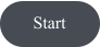 Start